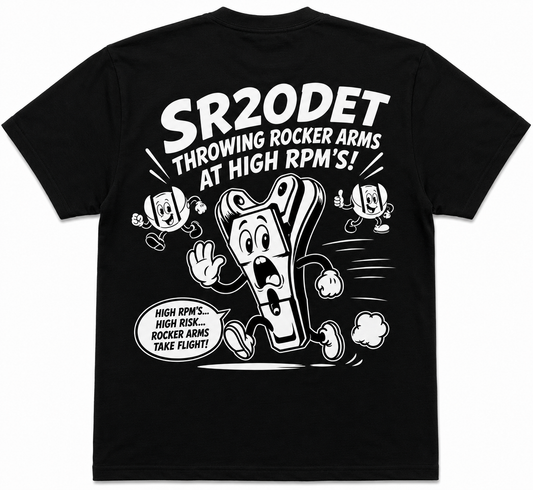 SR20DET – High RPM, High Risk T-Shirt