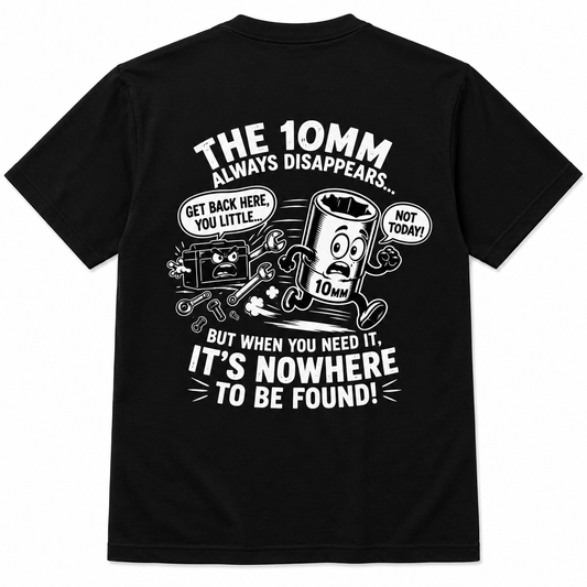 The 10mm Always Disappears T-Shirt
